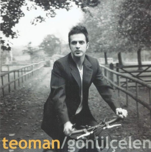 Teoman – Gönülçelen