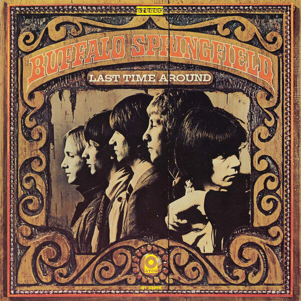 Buffalo Springfield – Last Time Around