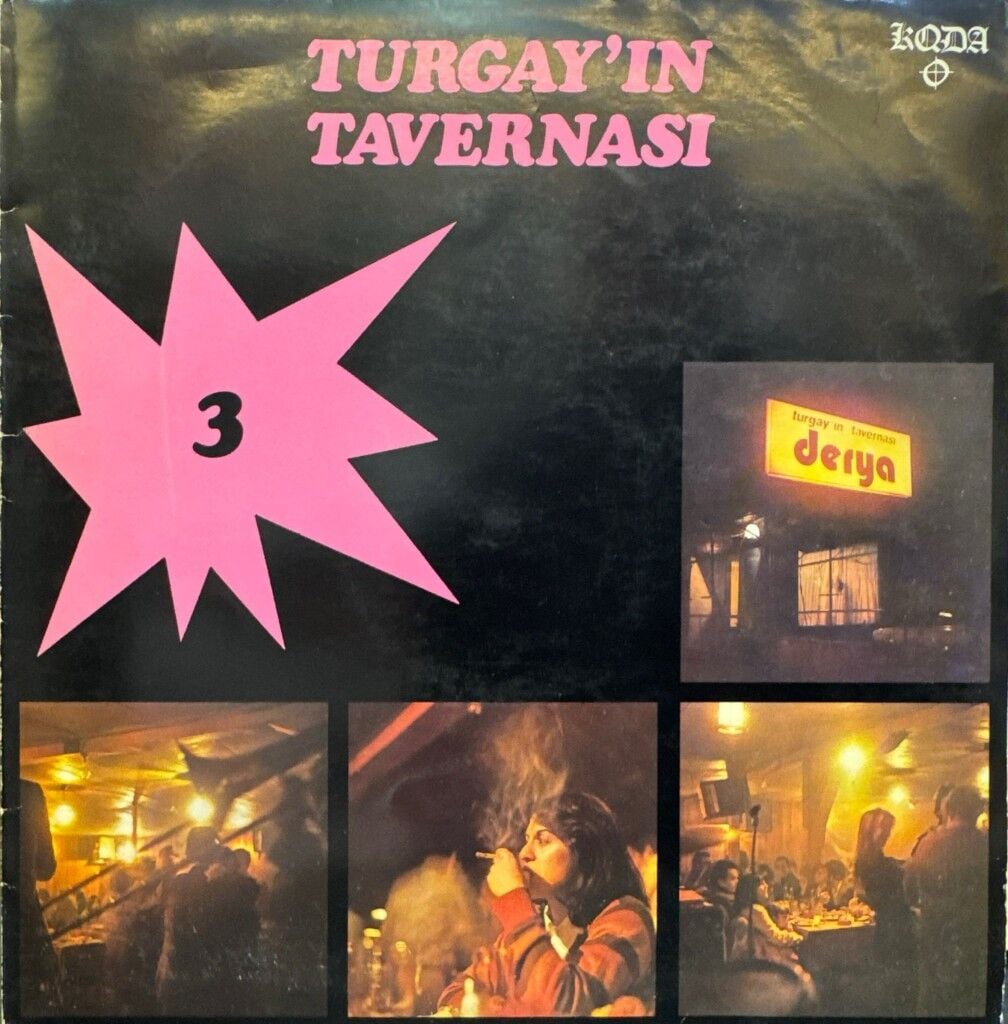 Turgay Noyan Orkestrası – Turgay'ın Tavernası 3