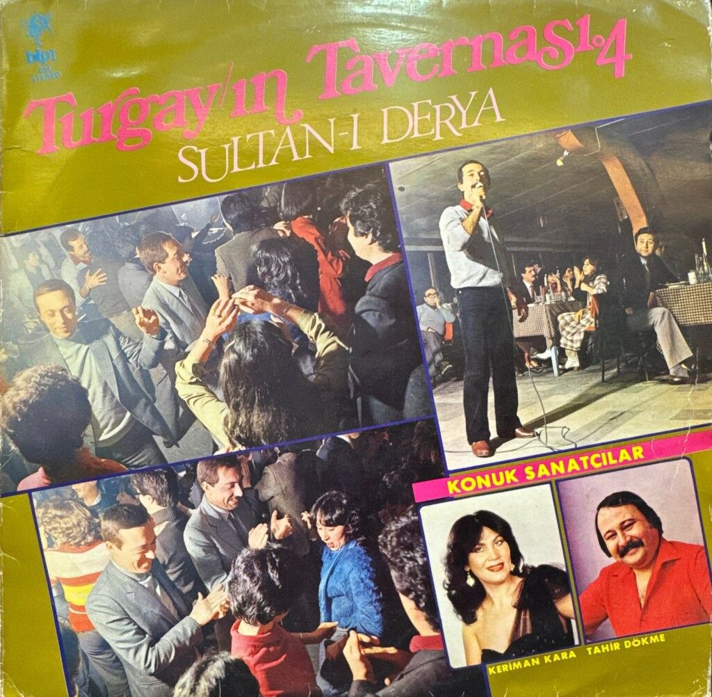 Turgay Noyan Orkestrası – Turgay'ın Tavernası 4-Sultan-ı Derya