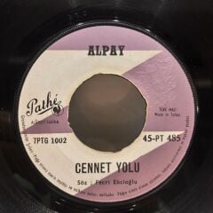 Alpay Ve Durul Gence 5'lisi* ‎– Cennet Yolu / Dur Dur Gitme 1968 BASKI 45LİK