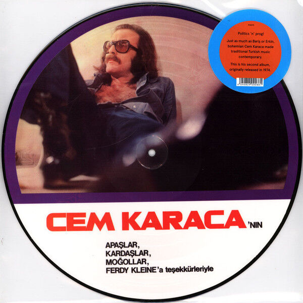 Cem Karaca & Apaşlar & Kardaşlar & Moğollar & Orchester Ferdy Klein – Cem Karaca'nın Apaşlar, Kardaşlar, Moğollar Ve Ferdy Klein'a Teşekkürleriyle (Picture Disc)