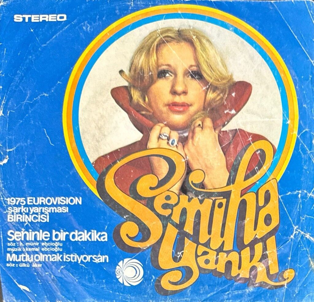 Semiha Yankı – Seninle Bir Dakika / Mutlu Olmak İstiyorsan 45'lik