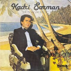 Kadri Şarman – Dün Ve Bugün
