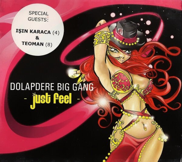 Dikkat Cd  SIFIR Dolapdere Big Gang – Just Feel