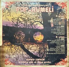Hurşid Yenigün Orkestra Saz Ve Vokal Grubu – Türkü Ve Köçekçeleriyle - Pop-Rumeli