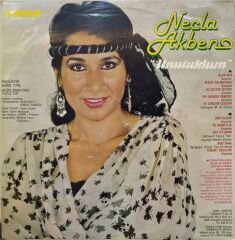 Necla Akben – Unutuldum