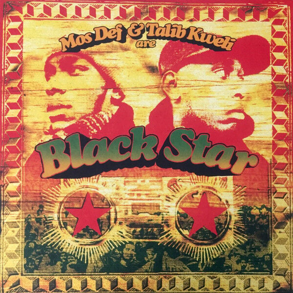 Black Star – Mos Def & Talib Kweli Are Black Star