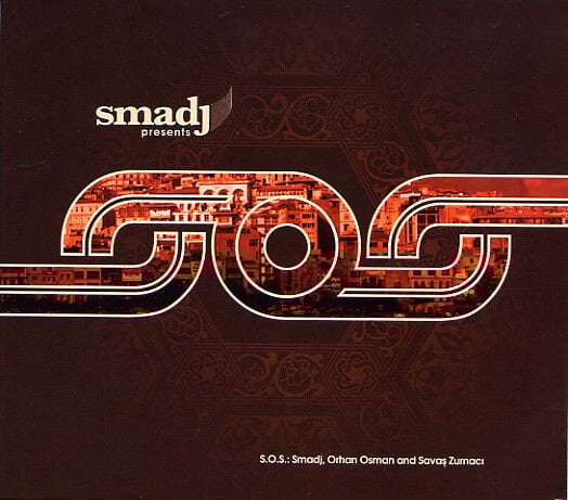 DİKKAT CD Smadj – Smadj Presents SOS
