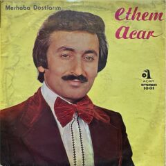 Ethem Acar – Merhaba Dostlarım