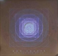 Non Square - Reflections Of Us