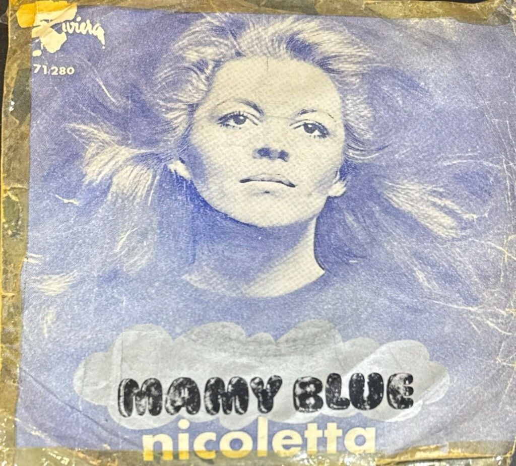 Nicoletta  – Mamy Blue 45'lik