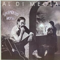 Al Di Meola – Splendido Hotel