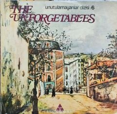 The Unforgetables / Unutulmayanlar Dizisi: 6 LP