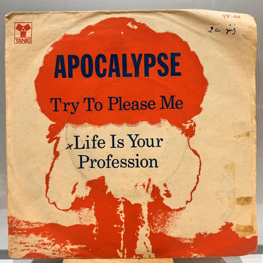 Apocalypse ‎– Try To Please Me / Life Is Your Profession 1972 BASKI 45LİK