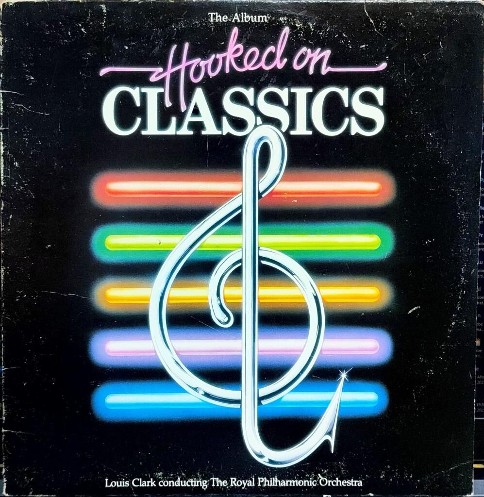 Louis Clark Conducting The Royal Philharmonic Orchestra – Hooked On Classics LP