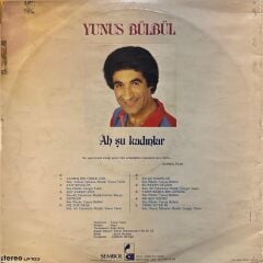 Yunus Bülbül – Ah Şu Kadınlar