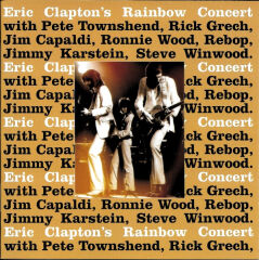 DİKKAT CD !!! Eric Clapton – Eric Clapton's Rainbow Concert CD