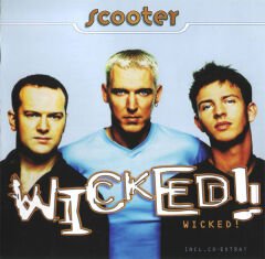 DİKKAT CD Scooter – Wicked!