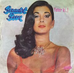 Saadet Sun – Sıfıra Sıfır / Yeter Ki..! 45'lik