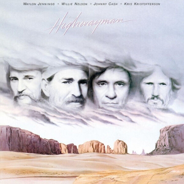 Waylon Jennings & Willie Nelson & Johnny Cash & Kris Kristofferson – Highwayman