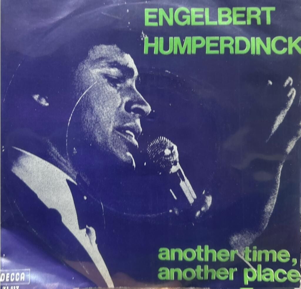 Engelbert Humperdinck ‎– Another Time, Another Place / Morning 1971 BASKI 45LİK
