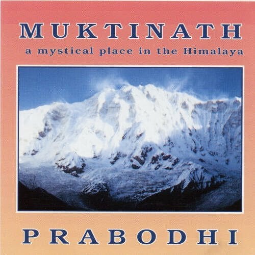 DİKKAT CD Prabodhi – Muktinath
