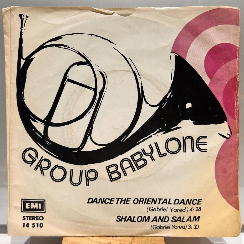 Group Babylone* ‎– Dance The Oriental Dance / Shalom And Salam 1978 TÜRK BASKI 45LİK