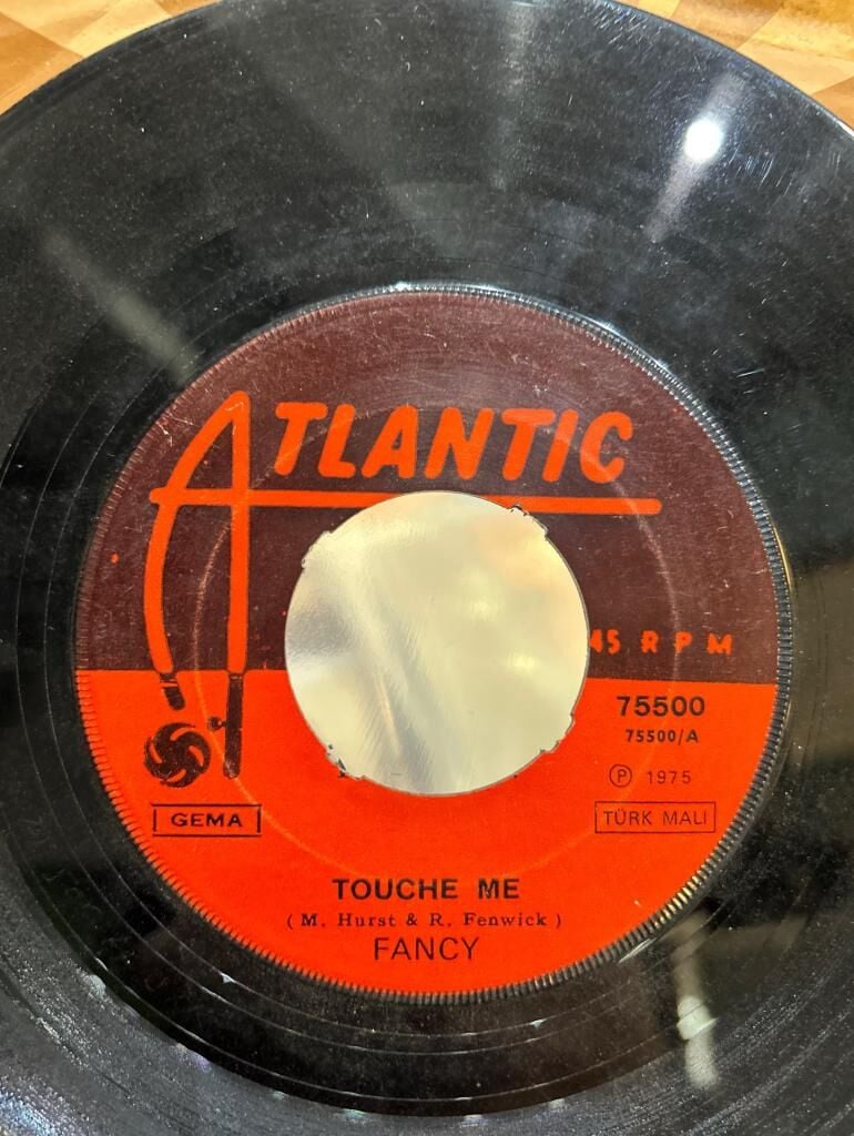 Fancy ‎– Touche Me / I Don't Need Your Love 1975 BASKI 45LİK