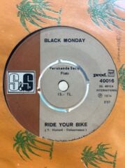 Black Monday ‎– Ride Your Bike / Monday, Monday 1974 BASKI 45LİK
