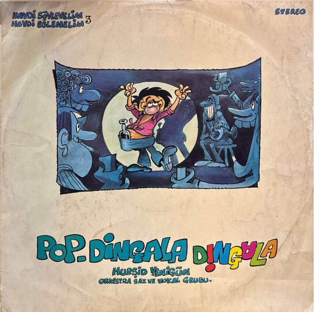 Hurşid Yenigün Orkestra Saz Ve Vokal Grubu – Pop-Dingala,Dingala