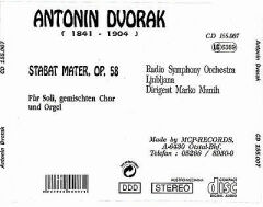DİKKAT CD Antonín Dvořák - Radio Symphony Orchestra Ljubjlana Dirigent: Marko Munih – Stabat Mater, Op.58