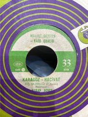 Nuran Şener – Karagöz - Hacivat (Kış Hazırlığı) 1968 BASKI 45LİK