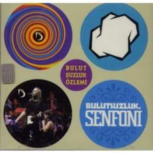 DİKKAT CD Bulutsuzluk Özlemi – Bulutsuzluk Senfoni