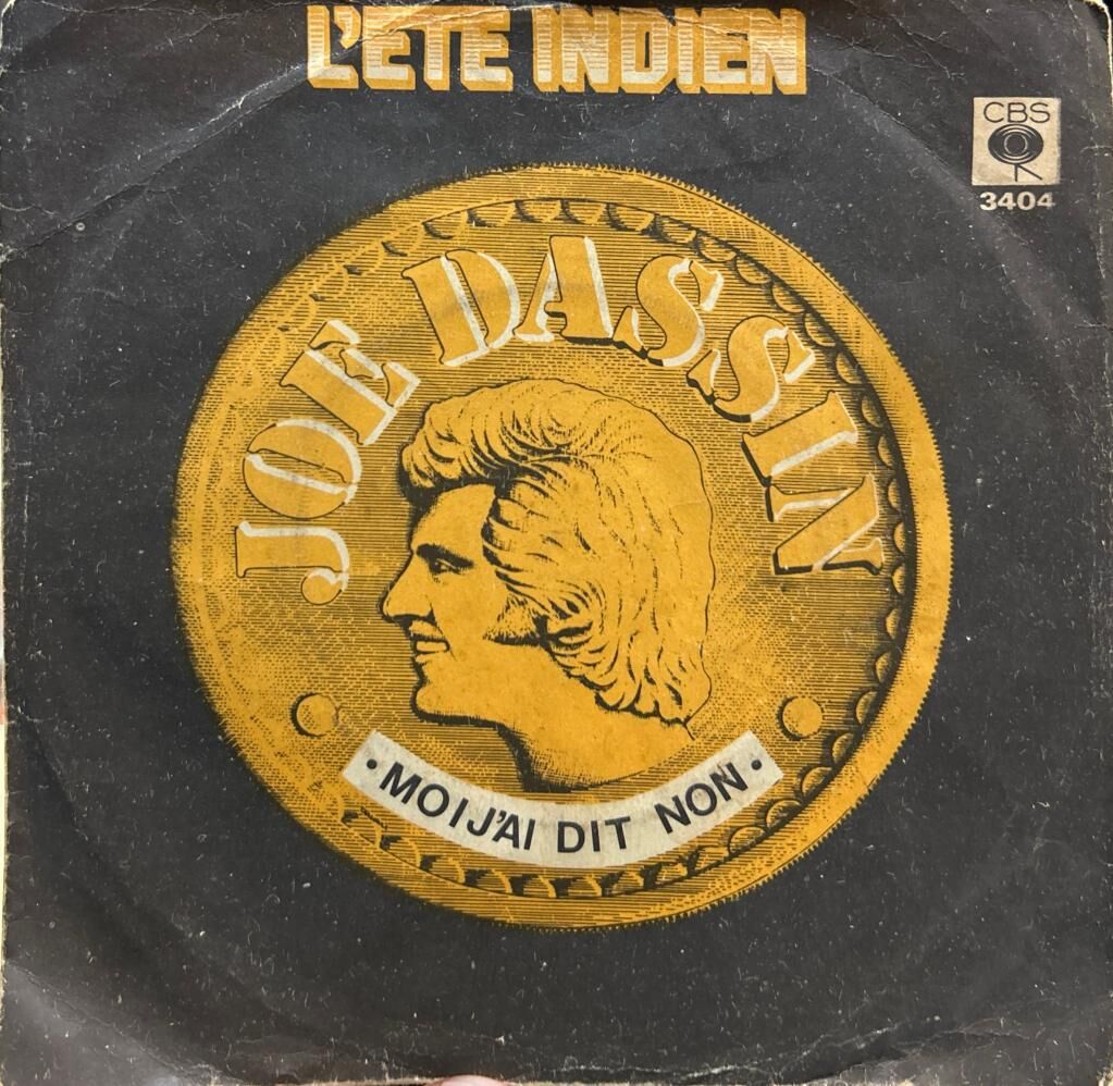 Joe Dassin – L'ete Indien / Moi J'ai Dit Non 1975 BASKI 45LİK