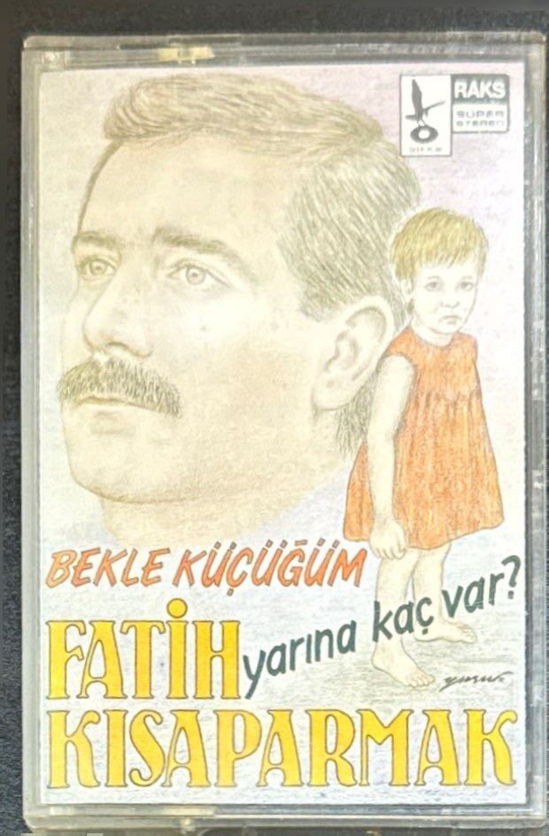 Fatih Kısaparmak – Yarına Kaç Var? / Bekle Küçüğüm Kaset