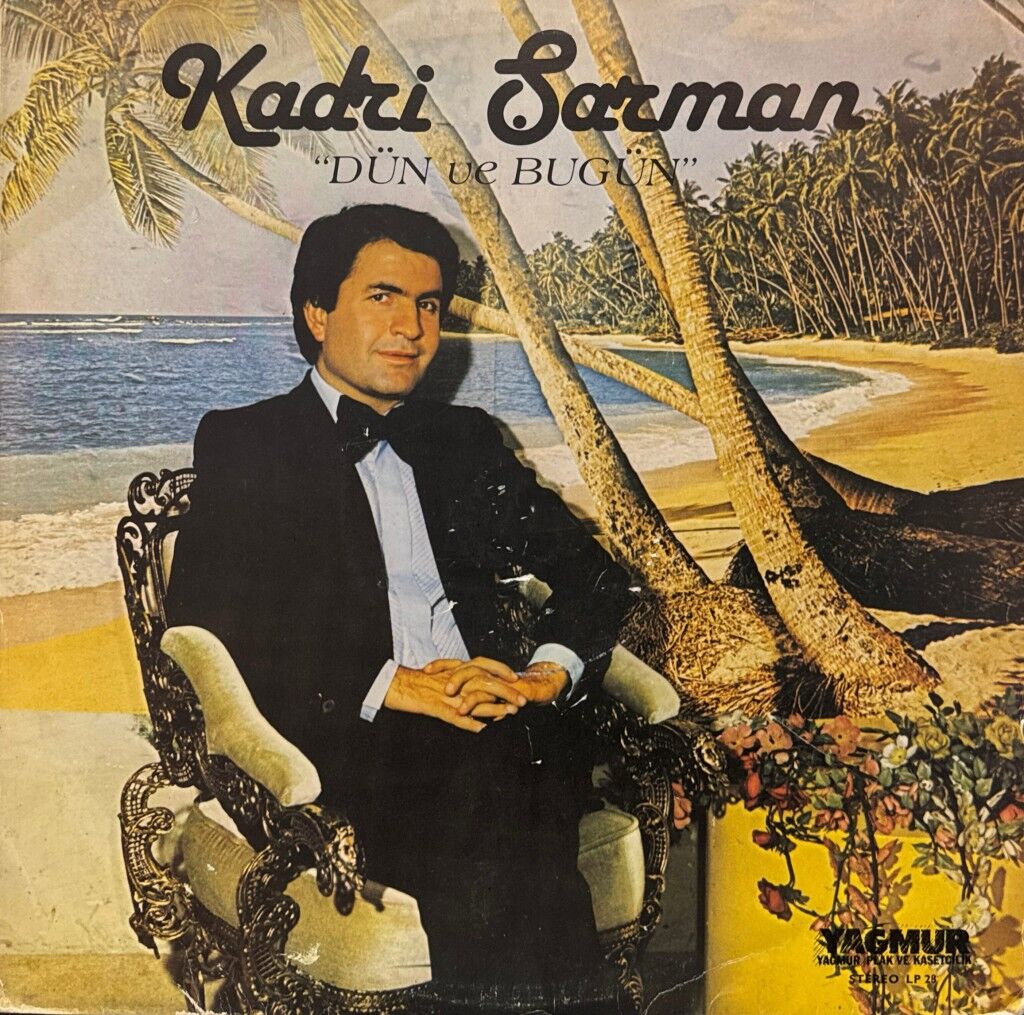 Kadri Şarman – Dün Ve Bugün