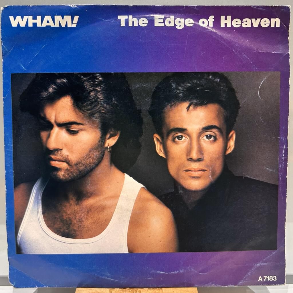 Wham! – The Edge Of Heaven / Battlestations 1986 BASKI 45LİK
