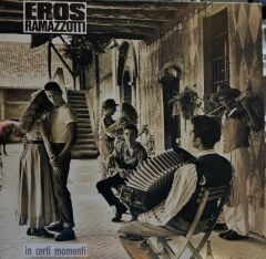 Eros Ramazzotti – In Certi Momenti 1987 BASKI LP