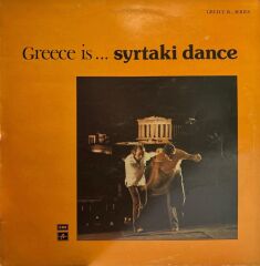 Greece Is...Syrtaki Dance 1981 BASKI LP