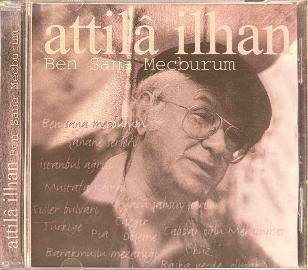 DİKKAT CD !!! Attilâ İlhan – Ben Sana Mecburum CD
