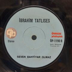 İbrahim Tatlıses - Zeyno / Seven Bahtiyar Olmaz 45LİK