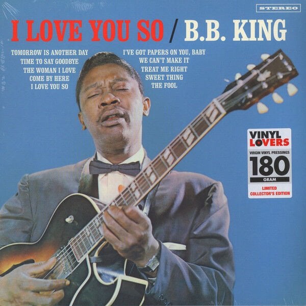 B.B. King – I Love You So