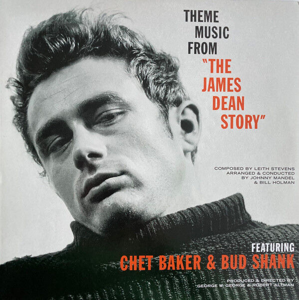 Chet Baker & Bud Shank – Theme Music From ''The James Dean Story''