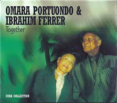 DİKKAT CD Omara Portuondo & Ibrahim Ferrer – Together