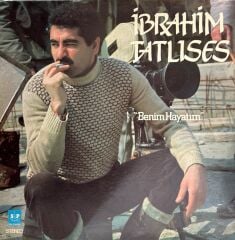 İbrahim Tatlıses – Benim Hayatım 1984 BASKI LP