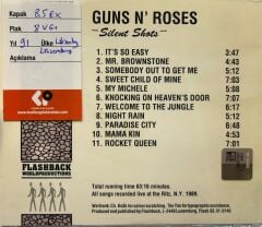DİKKAT CD !!! Guns N' Roses – Silent Shots CD