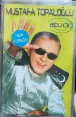 Mustafa Topaloğlu - Abu Çiçi DİKKAT KASET