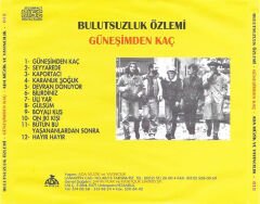 DİKKAT CD Bulutsuzluk Özlemi – Güneşimden Kaç