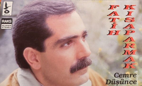 Fatih Kısaparmak – Cemre Düşünce DİKKAT KASET
